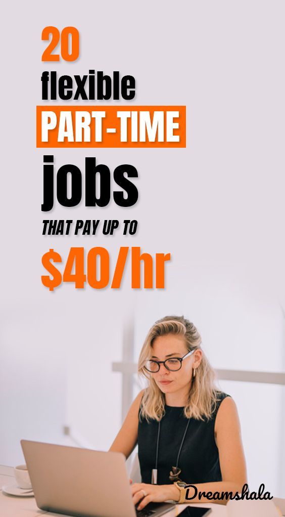 Jobs with flexible hours part time