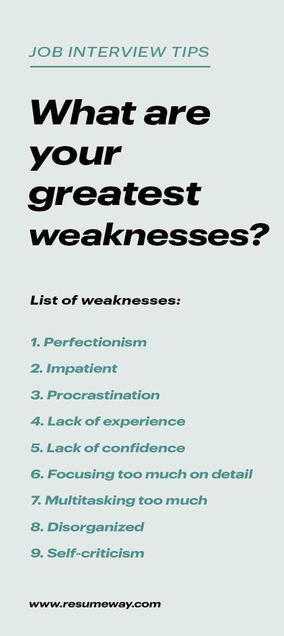 Three weaknesses to say in a job interview